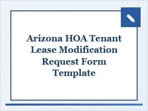 Arizona Hoa Tenant Lease Modification Form